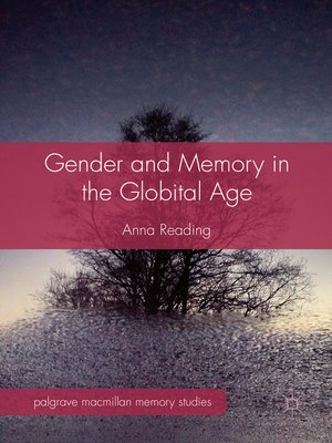 cover image of Gender and Memory in the Globital Age